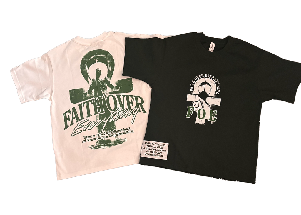 Faith Over Everything- T-shirt